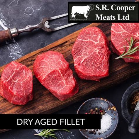 220g 240g 8oz Dry Aged Fillet Steak S R Cooper Meats Ltd