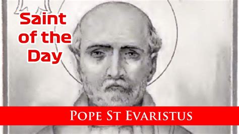 Pope St Evaristus Saint Of The Day With Fr Lindsay 26 Oct 2022