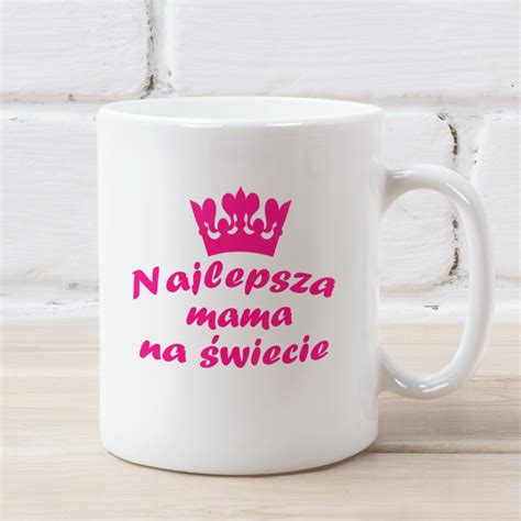 Kubek Najlepsza mama na świecie Prezentyplus pl