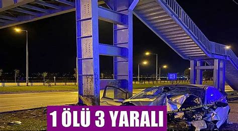 Ordu da trafik kazası 1 ölü 3 yaralı var ASAYİŞ Ordu Gazete