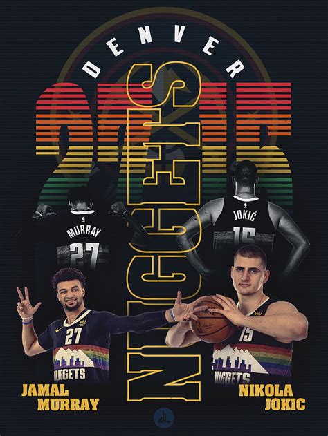 Denver Nuggets Dynamic Duo Poster Denver Nuggets Sport Poster Nba