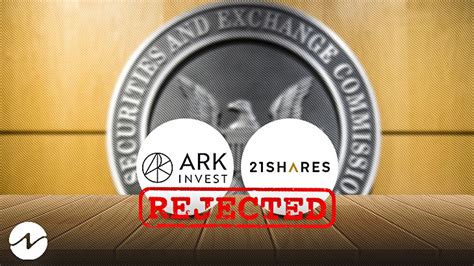 Sec Rejects Bitcoin Spot Etf Proposal Of Ark Invest And Shares