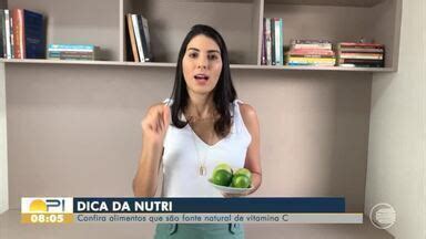 Bom Dia Piau Nutricionista D Dicas De Alimentos Que S O Fontes