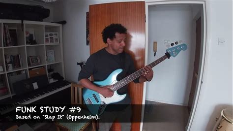 Funk Slap Bass Study 9 Youtube