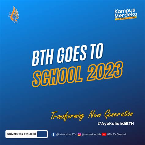 BTH GOES TO SCHOOL Universitas Bakti Tunas Husada