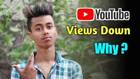 Youtube Views Decreasing Day By Day Problem Solved Why I M Not Getting Views On Youtube