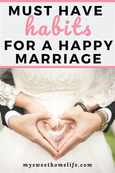 10 Must Have Habits For A Happy Marriage My Sweet Home Life Artofit