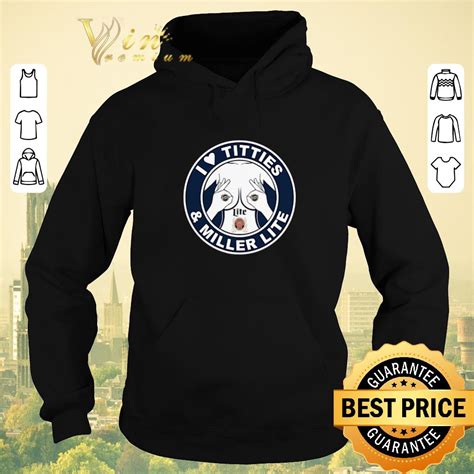 Awesome I Love Titties And Miller Lite Shirt Sweater Hoodie Sweater Longsleeve T Shirt