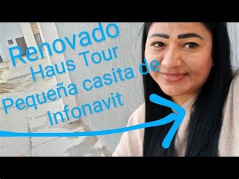 Renovado Haus Tour De Mi Peque A Casita De Infonavit Youtube