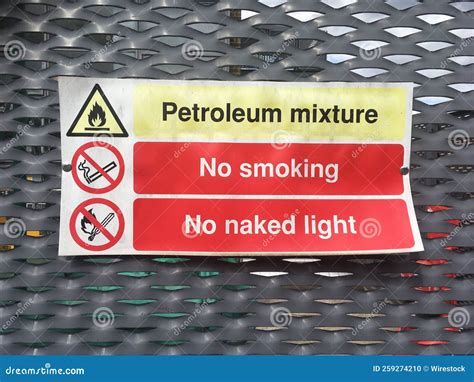 A Petroleum Mixture Sign No Smoking No Naked Light Danger Warning Stock Photo Image Of