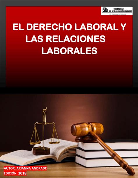 El Derecho Laboral Y Las Relaciones Laborales By Ari Maria1092 Issuu