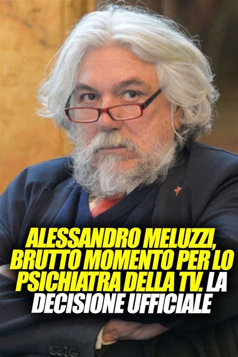 Alessandro Meluzzi Brutto Momento Per Lo Psichiatra Della Tv La