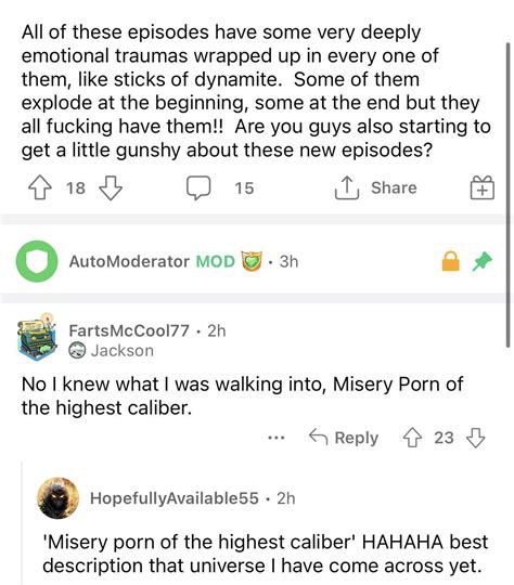 Misery Porn Of The Highest Caliber R BrandNewSentence