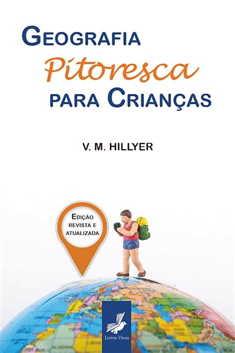Geografia Pitoresca Para Crianças - Geografia pítoresca para crianças | Amazon.com.br
