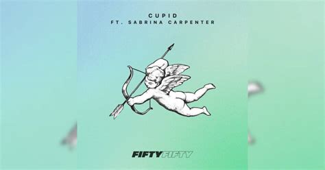 Fifty Fifty Sabrina Carpenter Cupid Twin Ver Feat Sabrina