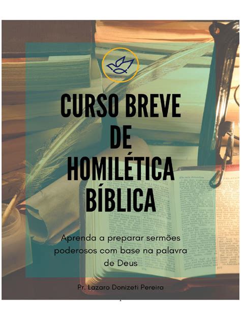 O Que É Homilética Bíblica - Homilética Bíblica: Guia de Pregação | PDF
