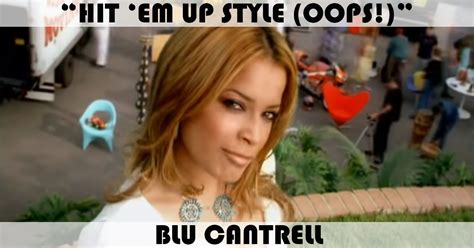 "Hit 'Em Up Style (Oops!)" Song by Blu Cantrell | Music Charts Archive