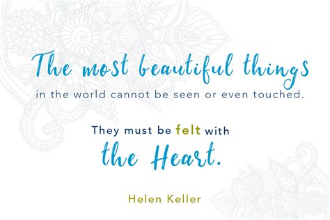 Helen Keller Quote The Most Beautiful Things Lemongrass Center