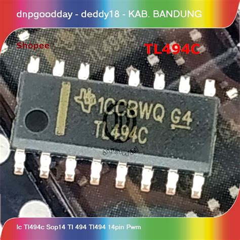 Jual Ic Tl494c Sop14 Tl 494 Tl494 14pin Pwm Shopee Indonesia