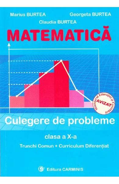 Matematica Clasa Culegere De Probleme Trunchi Comun Curriculum