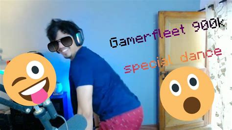 Gamerfleet 900k Special Dance Gamerfleet Technogamerz