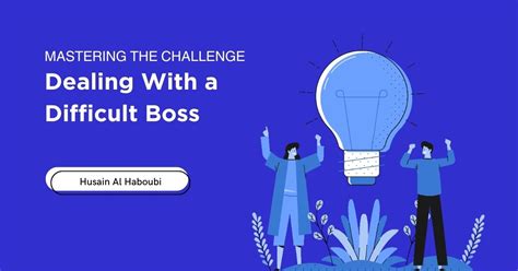 Dealing With A Difficult Boss In Step By Step