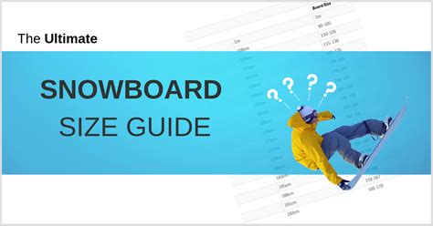 Snowboard Size Chart Online Snowboard Coach