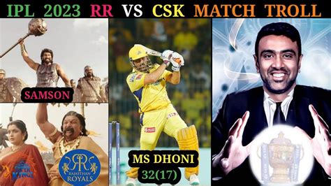 Ipl 2023 Rr Vs Csk Match Troll 2023 Telugu Cricket Trolls Ms Dhoni