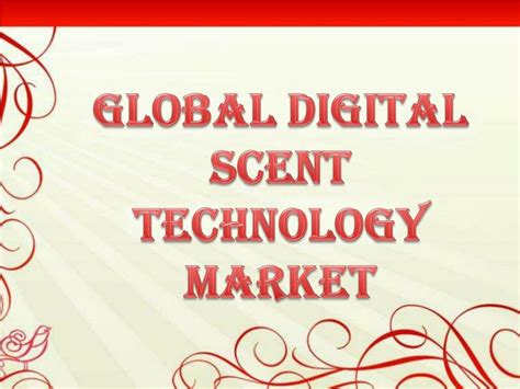 PPT - Global Digital Scent Technology Market PowerPoint Presentation