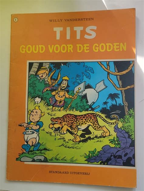 Tits No 6 Goud Voor De Goden Willy Vandersteen 9789002141522