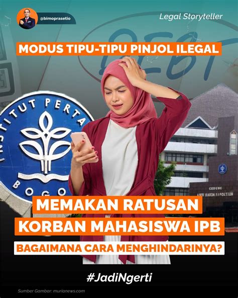 MODUS TIPU TIPU PINJOL ILEGAL MEMAKAN RATUSAN KORBAN MAHASISWA IPB