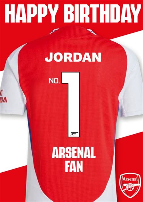 No1 Arsenal Fan Jersey Happy Birthday Card Moonpig