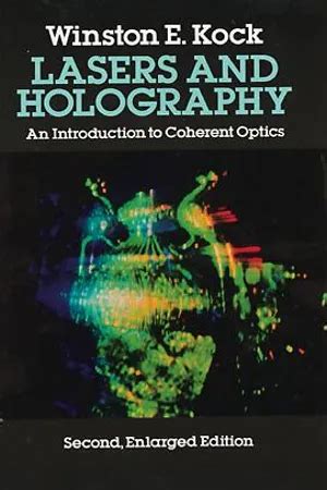 Pdf Lasers And Holography By Winston E Kock