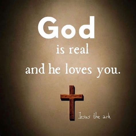 God Is Real God Is Real Bible Verses Quotes Inspirational Christian