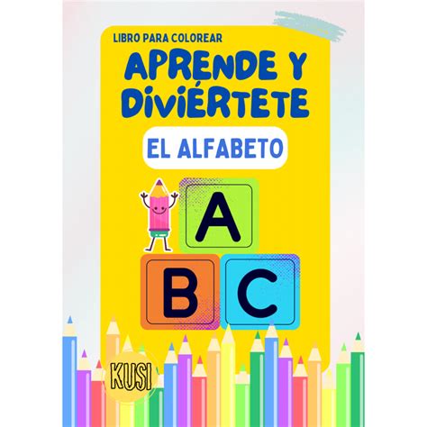 Aprende Y Diviertete El Alfabeto