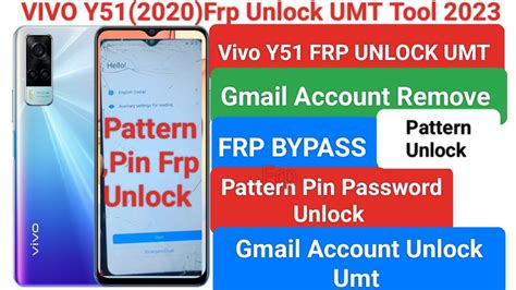 VIVO Y51 Frp Unlock UMT 2023 Ll Vivo Y51 Pattern Pin FRP Unlock UMT