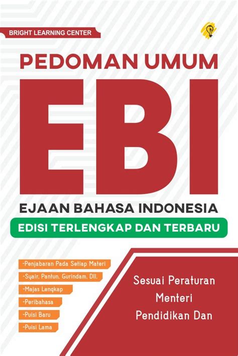 Pedoman Umum EBI Ejaan Bahasa Indonesia Edisi Terlengkap Dan Terbaru