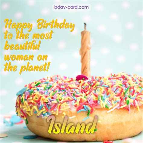 Birthday Images For Island 💐 — Free Happy Bday Pictures And Photos