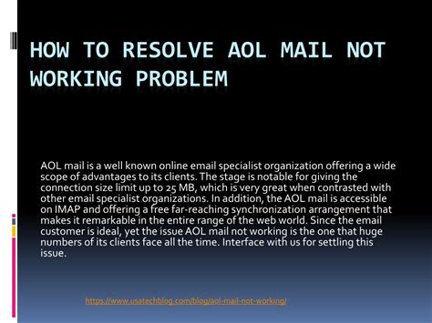 Ppt How To Resolve Aol Mail Not Working Problem Powerpoint