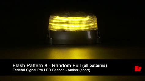 Federal Signal Pro Beacon Flash Patterns Amber Short Dome Youtube