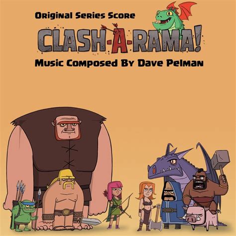 ‎Clash-A-Rama! (Original Series Score) by Dave Pelman on Apple Music