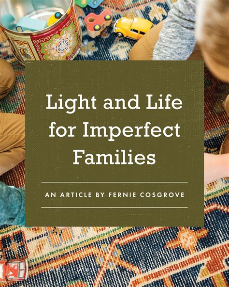 Light and Life for Imperfect Families – Well-Watered Women