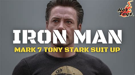 HOT TOYS TONY STARK MARK VII SUIT UP VERSION MMS718 AVENGERS MARVEL MCU Marvel Mcu
