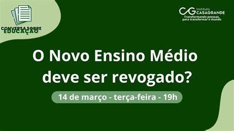 CONVERSA SOBRE EDUCAÇÃO O Novo Ensino Médio deve ser revogado YouTube