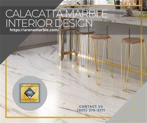 Calacatta Marble The Epitome Of Luxury And Elegance In Interior Design Arena Marble And Granite