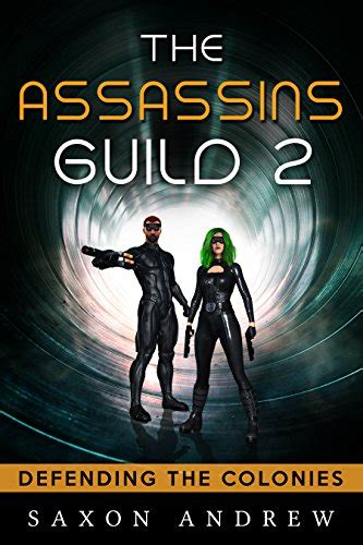 The Assassins Guild 2 Defending The Colonies The Assassin Guild English Edition Ebook