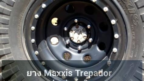 MAXXIS TREPADOR ฟังนักแข่งออฟโรด "ต่อศักดิ์" วิจารณ์ - YouTube