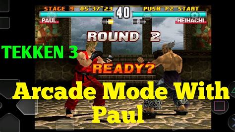arcade mode  paul tekken   mobile youtube