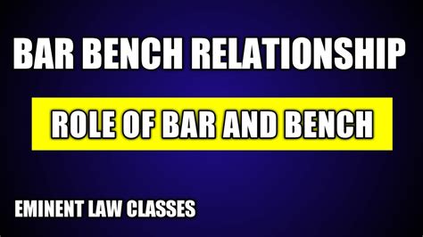 Bar Bench Relationship Role Of Bar And Bench Youtube