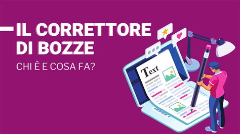 Il correttore di bozze chi è e cosa fa